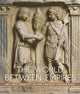 Book cover of: World between Empires. By: Blair Fowlkes-Childs
