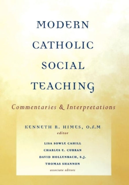 Book cover of: Modern Catholic Social Teaching