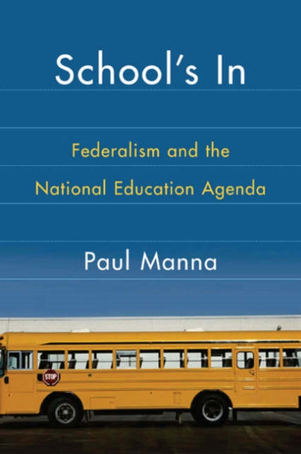 Book cover of: School's In. By: Paul Manna