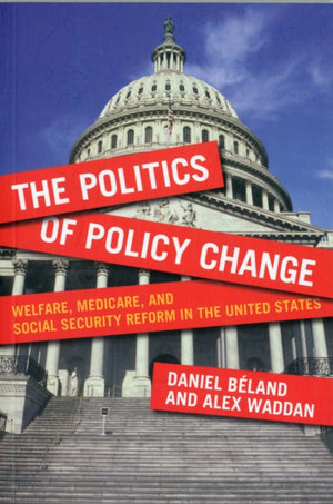 The Politics of Policy Change