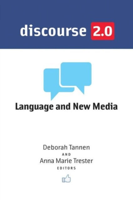 Book cover of: Discourse 2.0. By: Deborah Tannen