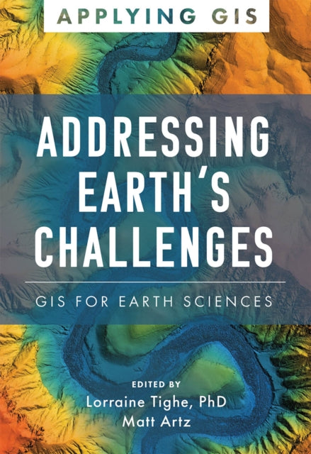 Book cover of: Addressing Earth's Challenges. By: Lorraine Tighe