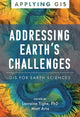 Book cover of: Addressing Earth's Challenges. By: Lorraine Tighe