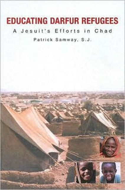 Book cover of: Educating Darfur Refugees. By: Patrick Samway