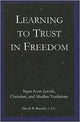 Book cover of: Learning to Trust in Freedom. By: David B. Burrell