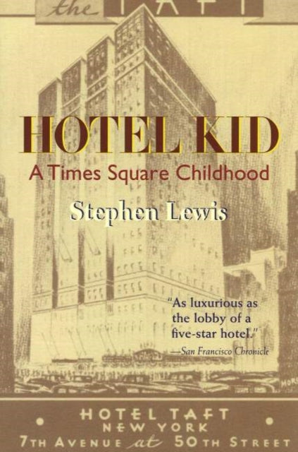 Book cover of: Hotel Kid. By: Stephen Lewis