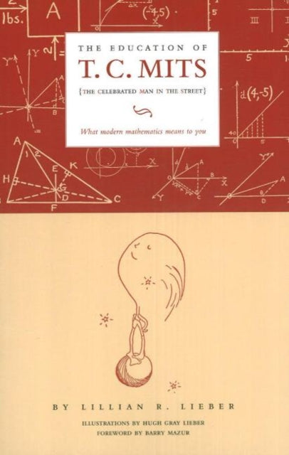 Book cover of: Education of T C Mits. By: Lillian Rosanoff Lieber