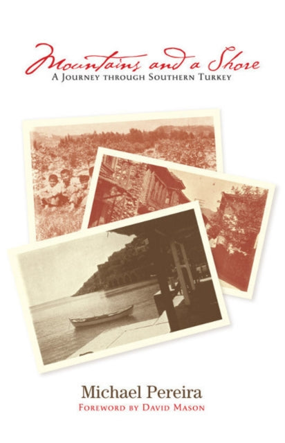 Book cover of: Mountains & a Shore. By: Michael Pereira