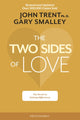 Book cover of: Two Sides of Love. By: Gary Smalley