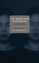 Book cover of: Last Words From Montmartre