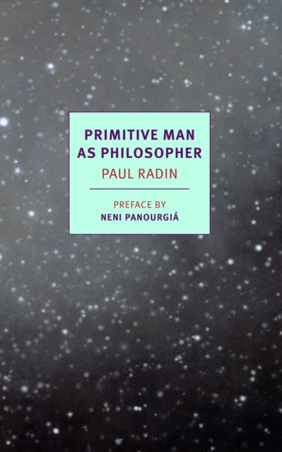 Book cover of: Primitive Man As Philosopher. By: Paul Radin