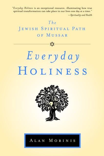 Book cover of: Everyday Holiness. By: Alan Morinis