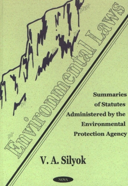 Book cover of: Environmental Laws. By: V. A. Silyok