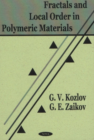 Fractals & Local Order in Polymeric Materials