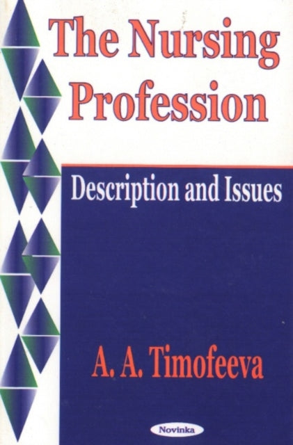 Book cover of: Nursing Profession. By: A. A. Timofeeva