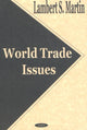 Book cover of: World Trade Issues
