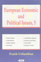 Book cover of: European Economic & Political Issues, Volume 5. By: Frank Columbus