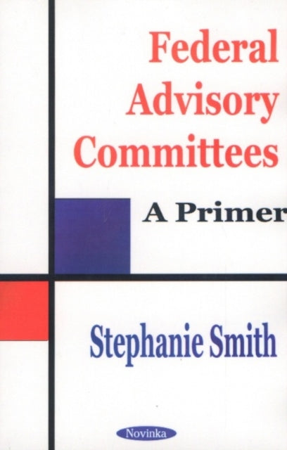 Book cover of: Federal Advisory Committees