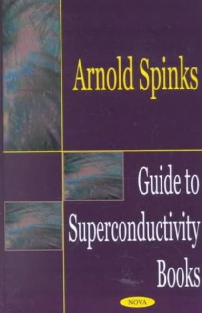 Book cover of: Guide to Superconductivity Books