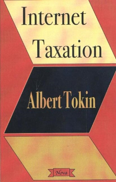 Book cover of: Internet Taxation