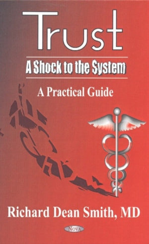 Trust -- A Shock to the System
