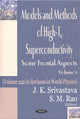 Book cover of: Models & Methods of High-Tc Superconductivity, Volume 2