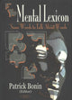 Book cover of: Mental Lexicon. By: Patrick Bonin
