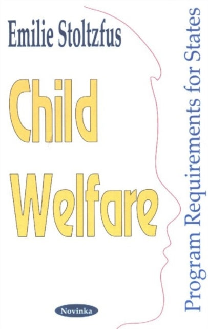 Book cover of: Child Welfare. By: Emilie Stoltzfus