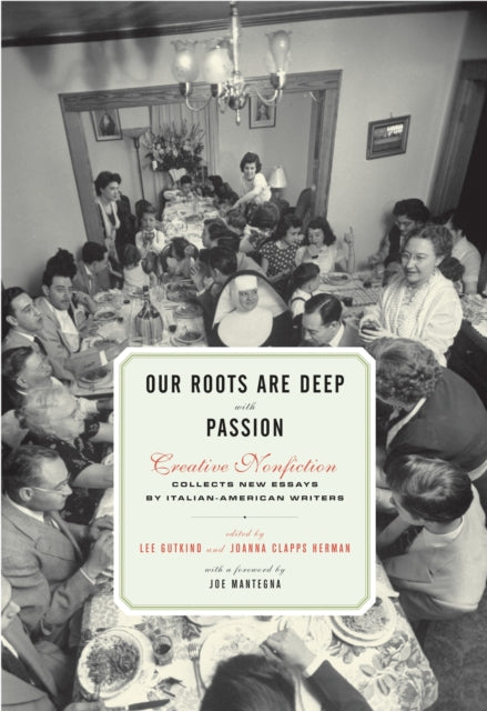 Book cover of: Our Roots Are Deep with Passion