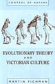 Book cover of: Evolutionary Theory and Victorian Culture. By: Martin Fichman