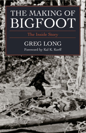 The Making of Bigfoot