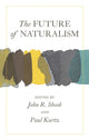 Book cover of: Future of Naturalism
