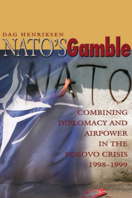 Book cover of: Nato'S Gamble. By: Dag Henriksen