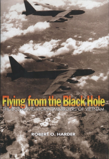 Book cover of: Flying from the Black Hole. By: Robert O. Harder