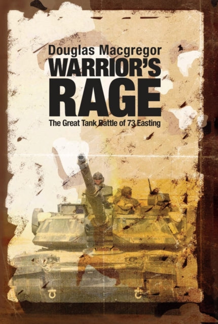 Book cover of: Warrior's Rage. By: Douglas Macgregor
