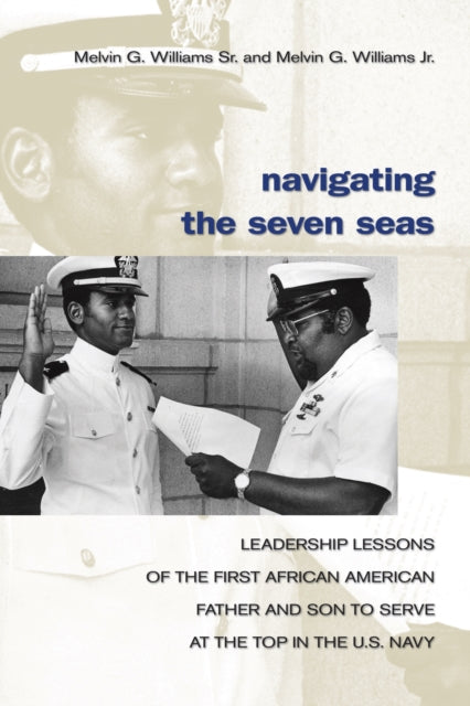 Book cover of: Navigating the Seven Seas. By: Williams, Melvin G. Sr