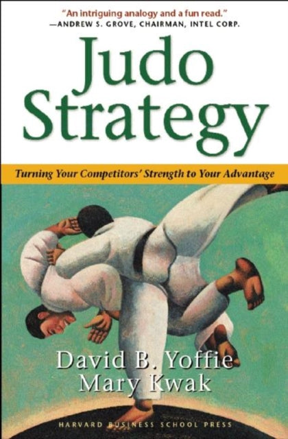 Book cover of: Judo Strategy. By: David B. Yoffie