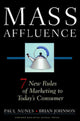 Book cover of: Mass Affluence. By: Paul Nunes