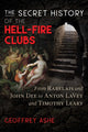 Book cover of: Secret History of the Hell-Fire Clubs. By: Geoffrey Ashe