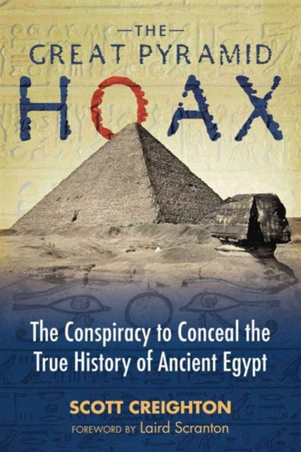Book cover of: Great Pyramid Hoax. By: Scott Creighton