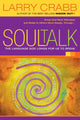 Book cover of: Soul Talk. By: Larry Crabb
