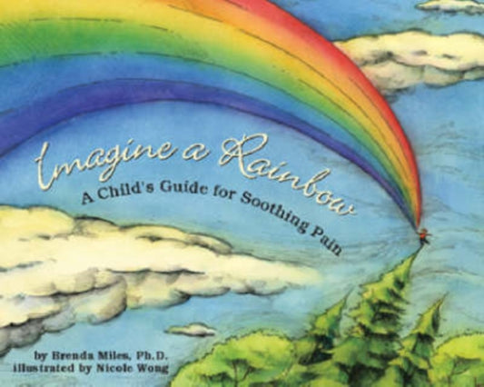 Book cover of: Imagine a Rainbow