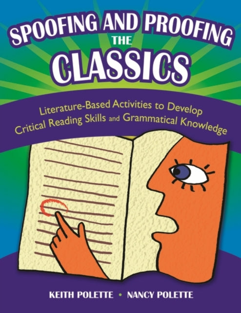 Book cover of: Spoofing and Proofing the Classics. By: Keith Polette