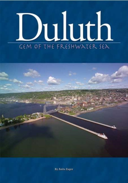Book cover of: Duluth. By: Anita Zager