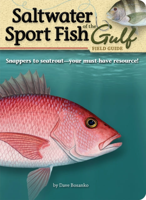Book cover of: Saltwater Sport Fish of the Gulf Field Guide