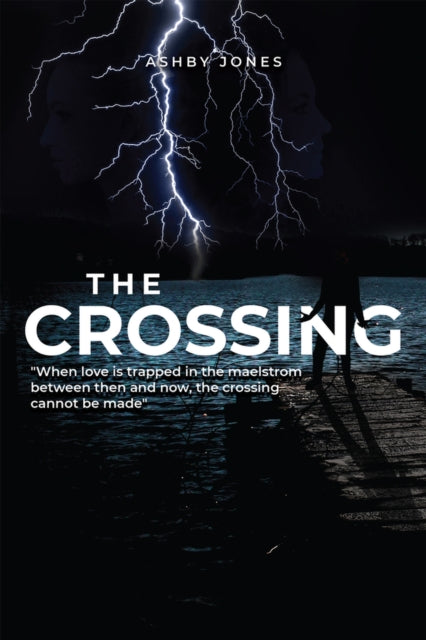 Book cover of: Crossing. By: Ashby Jones