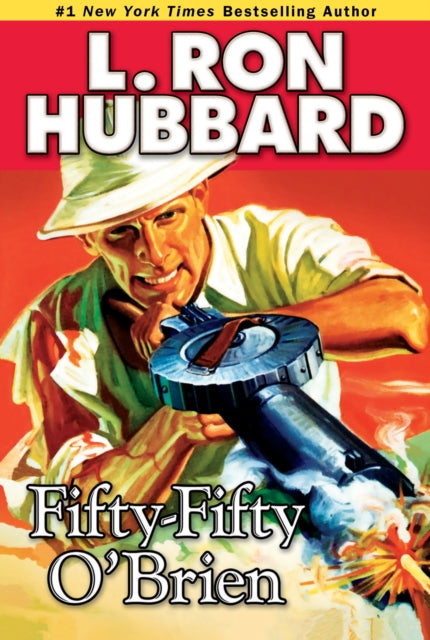 Book cover of: Fifty-Fifty O'Brien. By: L. Ron Hubbard