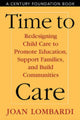 Book cover of: Time to Care. By: Joan Lombardi