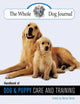 Book cover of: Whole Dog Journal Handbook of Dog and Puppy Care and Training. By: Nancy Kerns