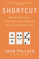 Book cover of: Shortcut. By: John Pollack